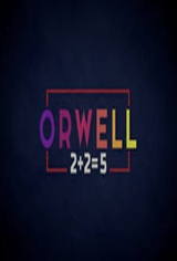 Orwell 2 + 2 = 5